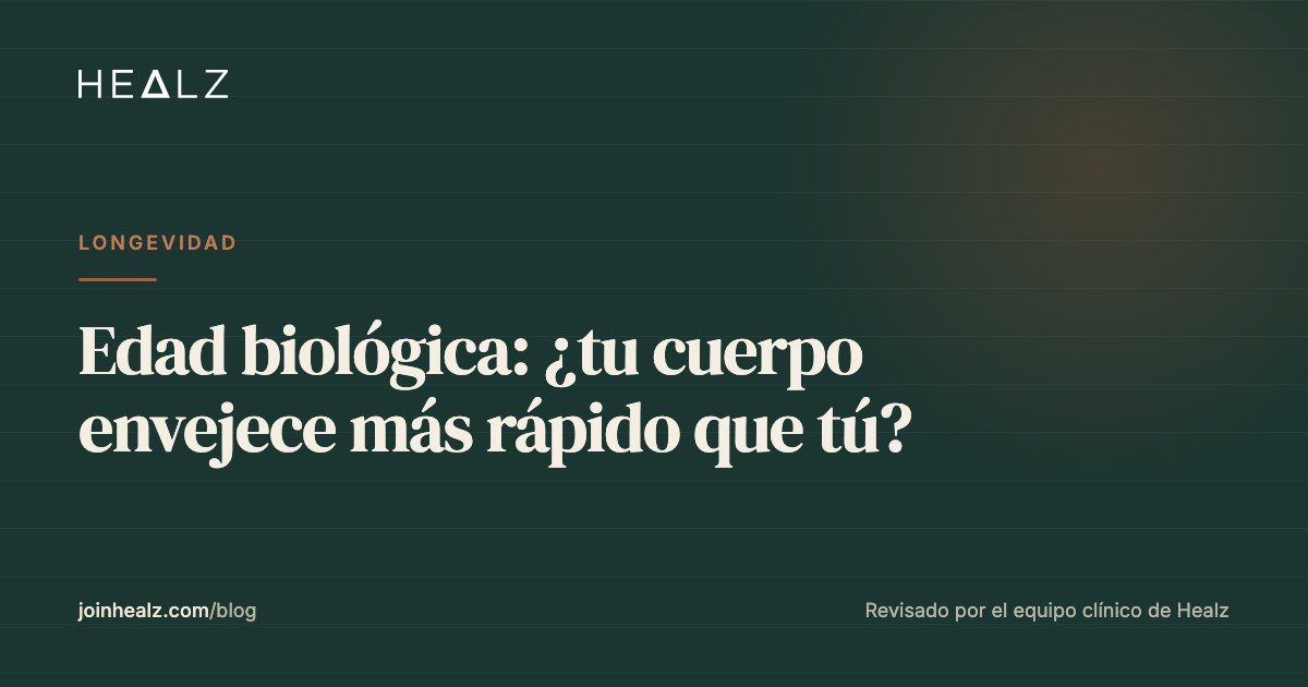 Edad biológica: ¿tu cuerpo envejece más rápido que tú?